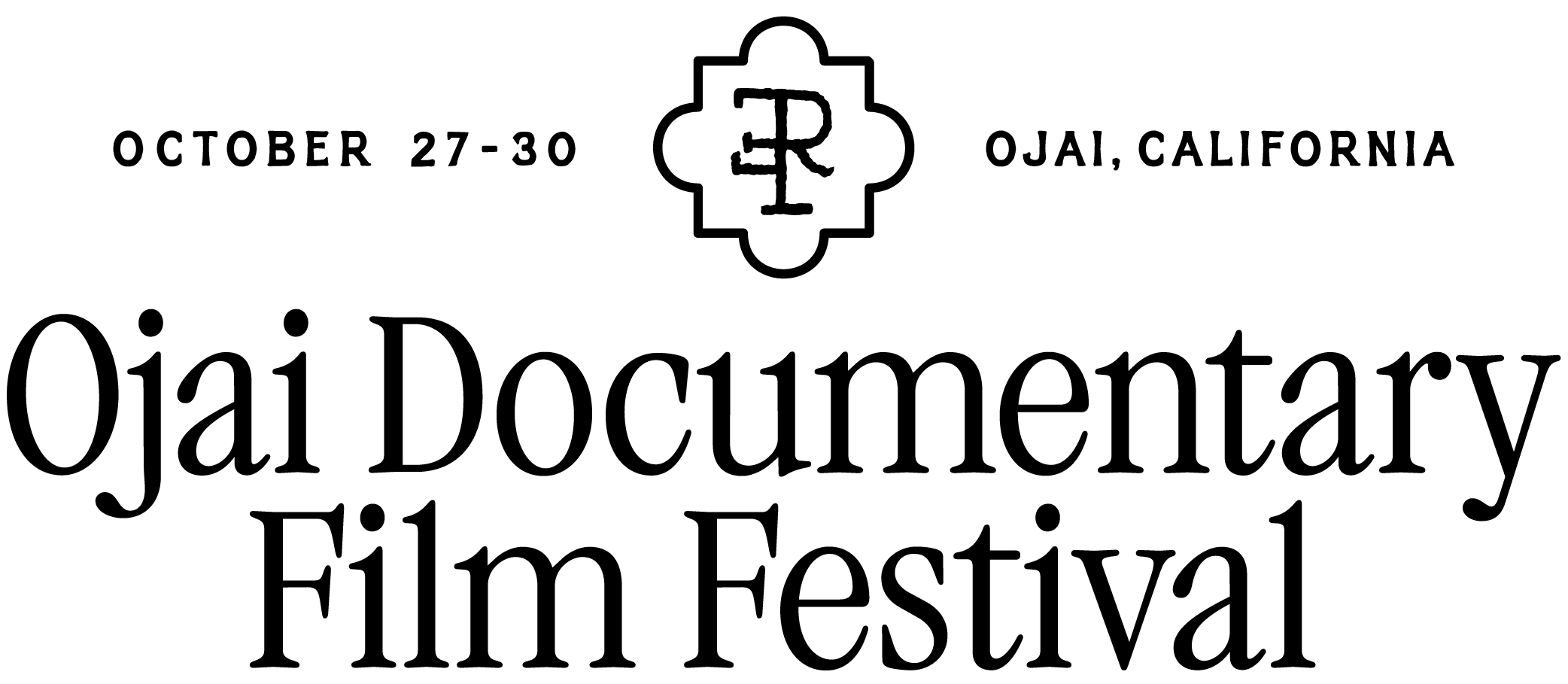 Ojai Documentary Film Festival — October 27-31, Ojai, California